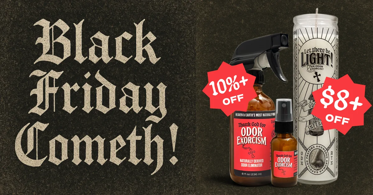 Odor Exorcism Nero Friday promotional campaign image.