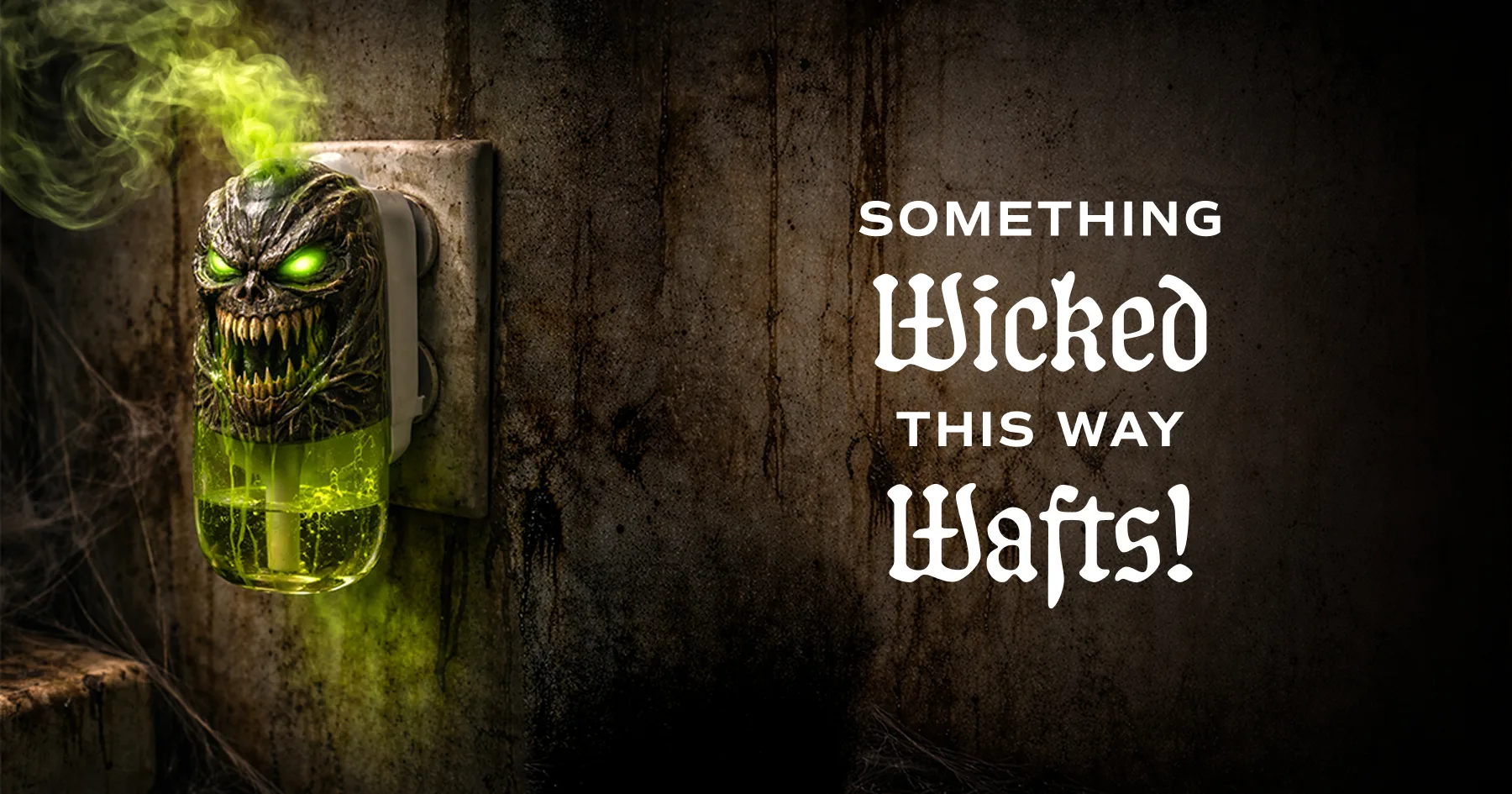 Demonic-looking Febreze plug-in emanating green cloud of synthetic fragrance chemicals. Text to the right reads, “Something Wicked This Way Wafts.”